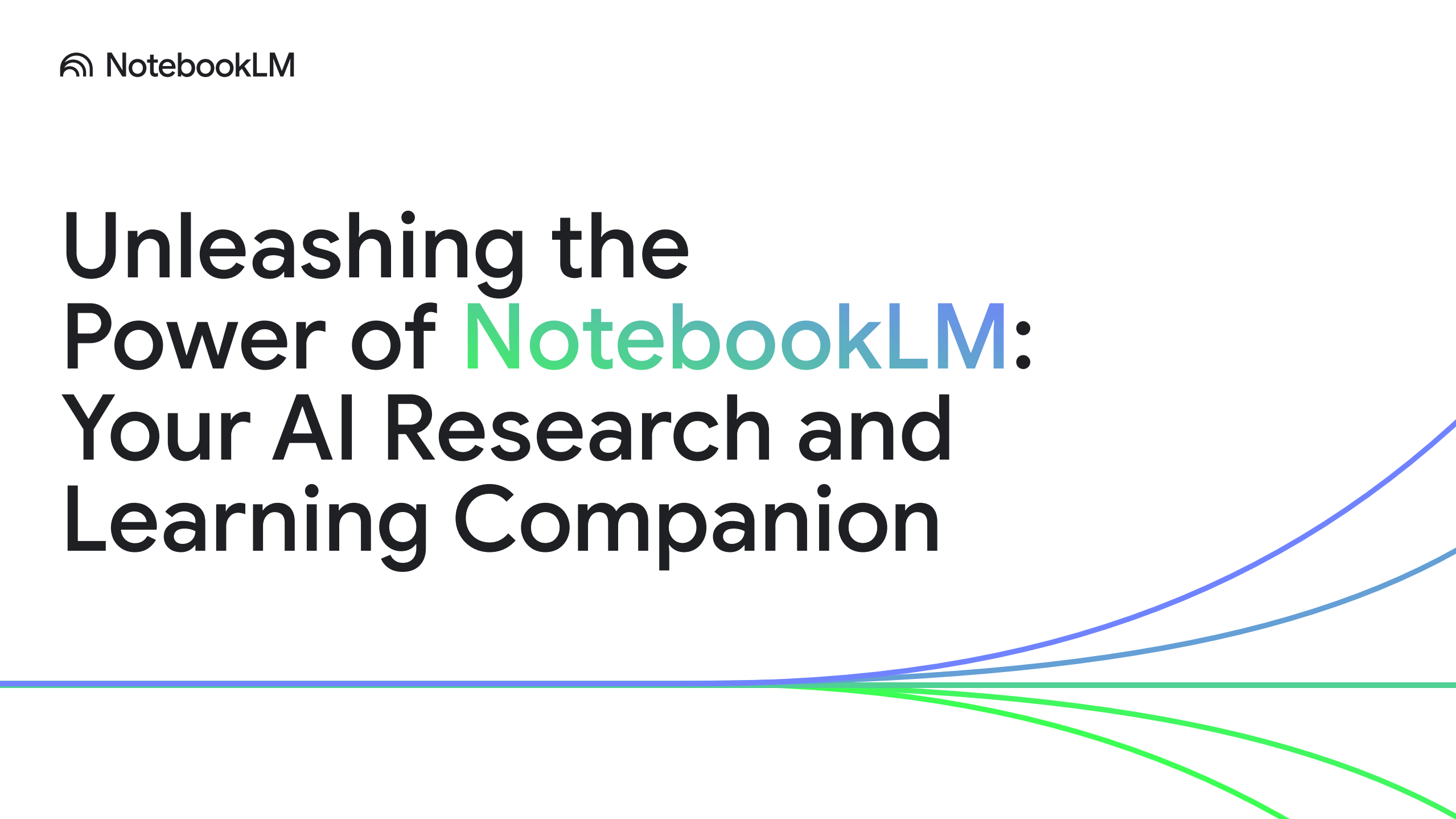 E-book cover with the title, "Unleashing the power of NotebookLM: Your AI research and learning companion". 