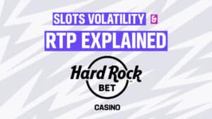 Slots Volatility and RTP explained featured image